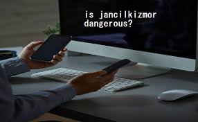 Jancilkizmor Dangerous